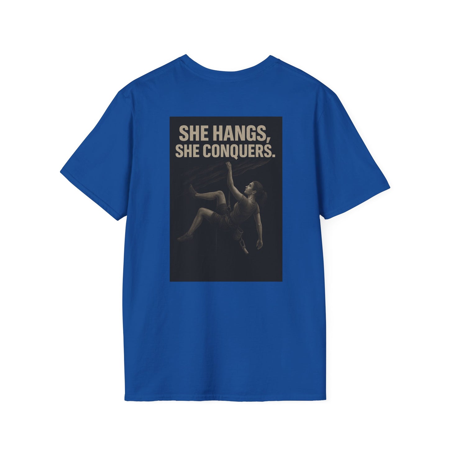 She Hangs, She Conquers T-Shirt – Unisex Softstyle (Pink Shirt – Female Climber