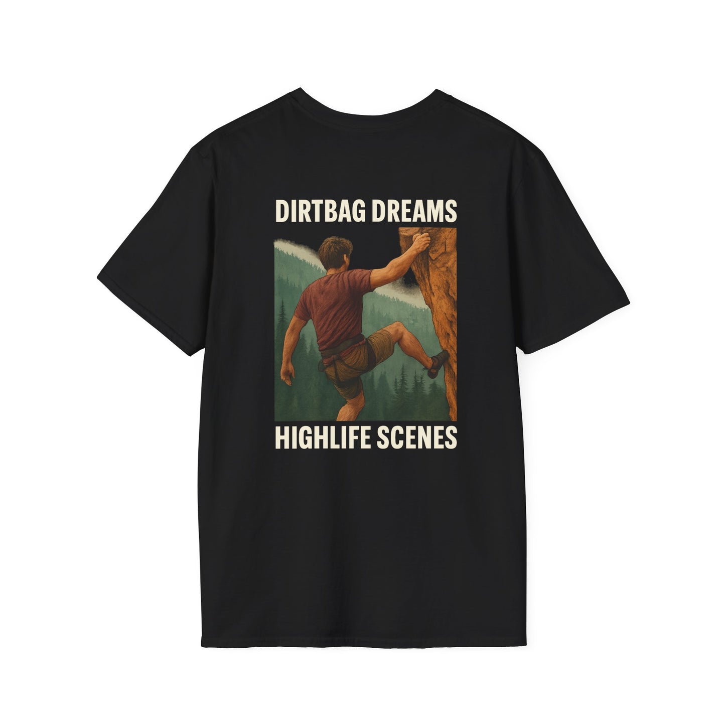 Dirtbag Dreams Climbing Tee – Unisex Adventure Shirt
