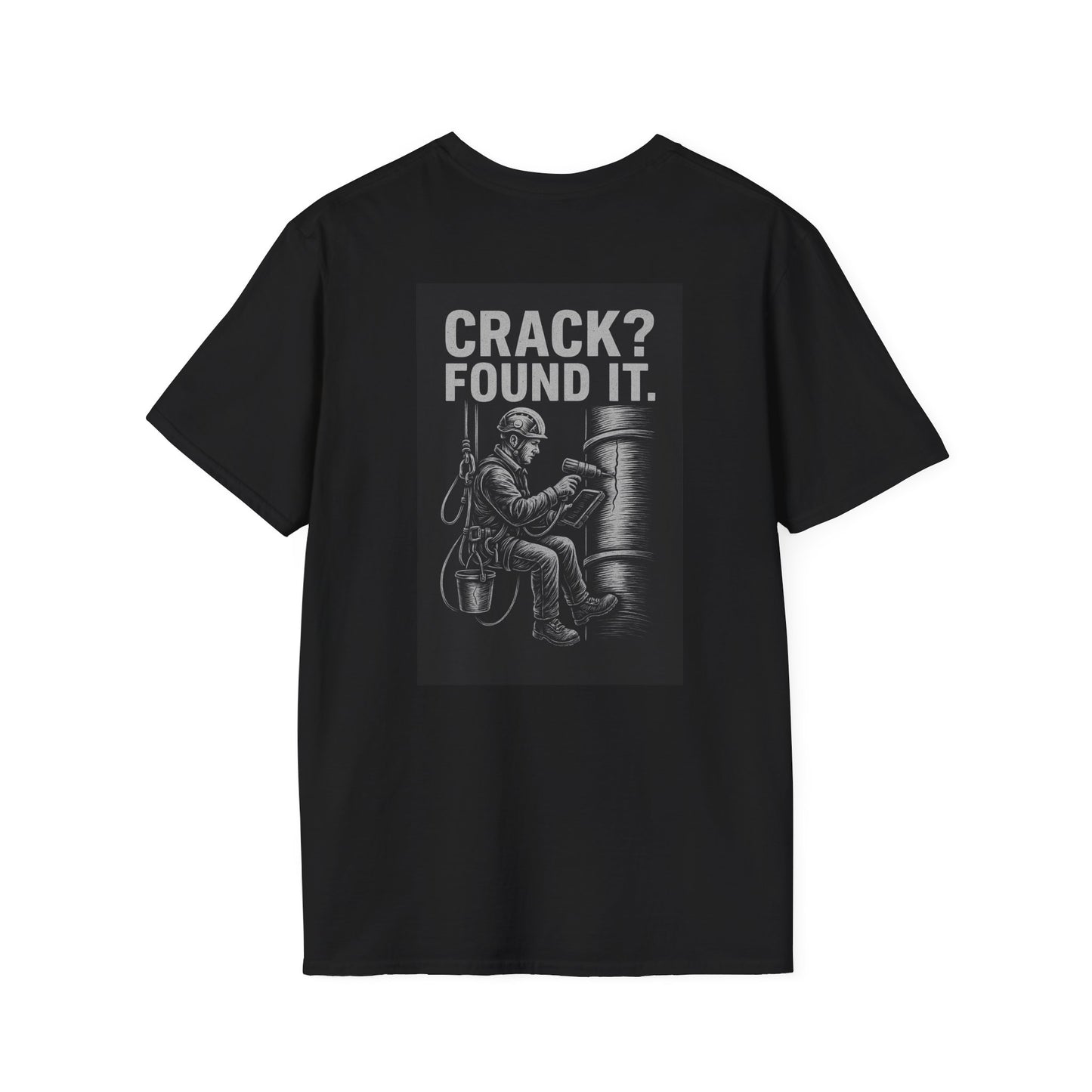 Crack? Found It. – Funny NDT Inspector Rope Access T-Shirt