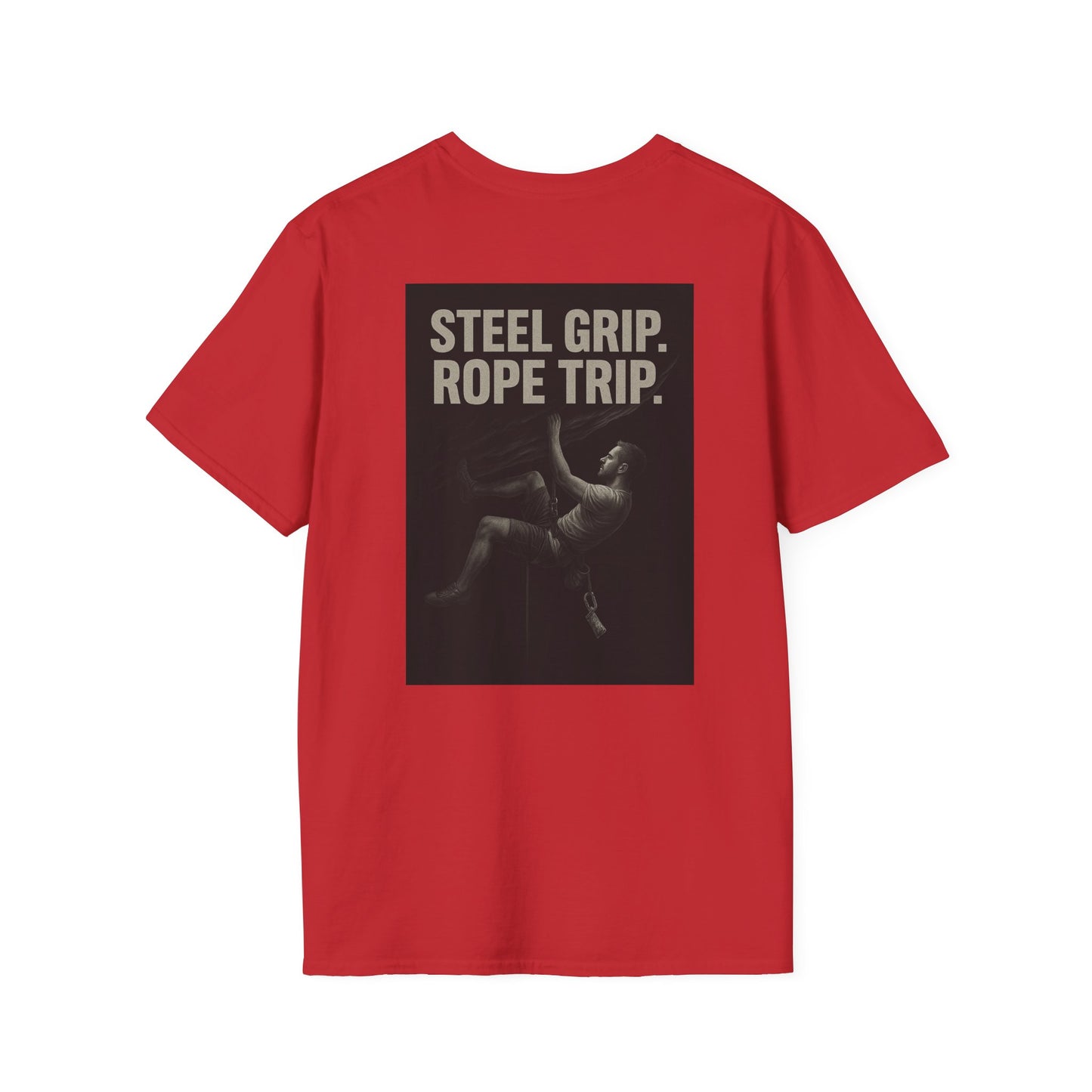 Steel Grip. Rope Trip. – Unisex Softstyle Graphic Tee