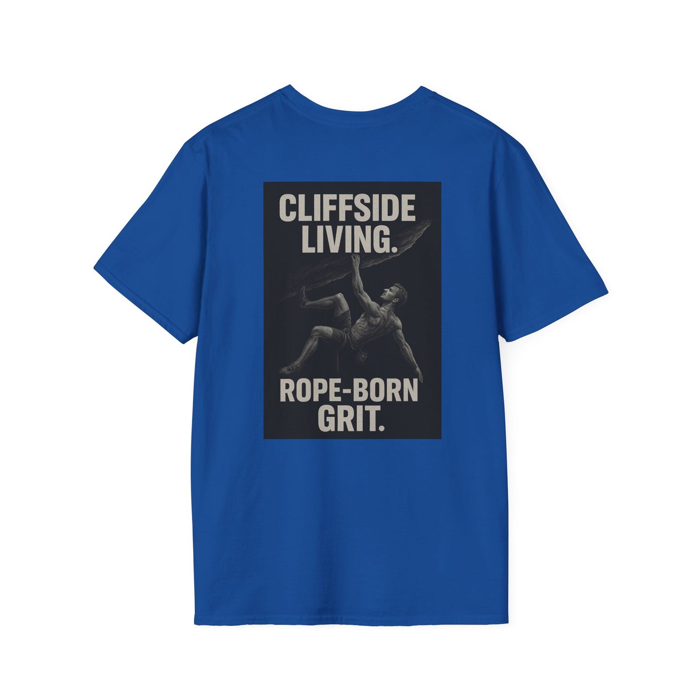 Cliffside Living. Rope-Born Grit.” (White Shirt – Male Climber)