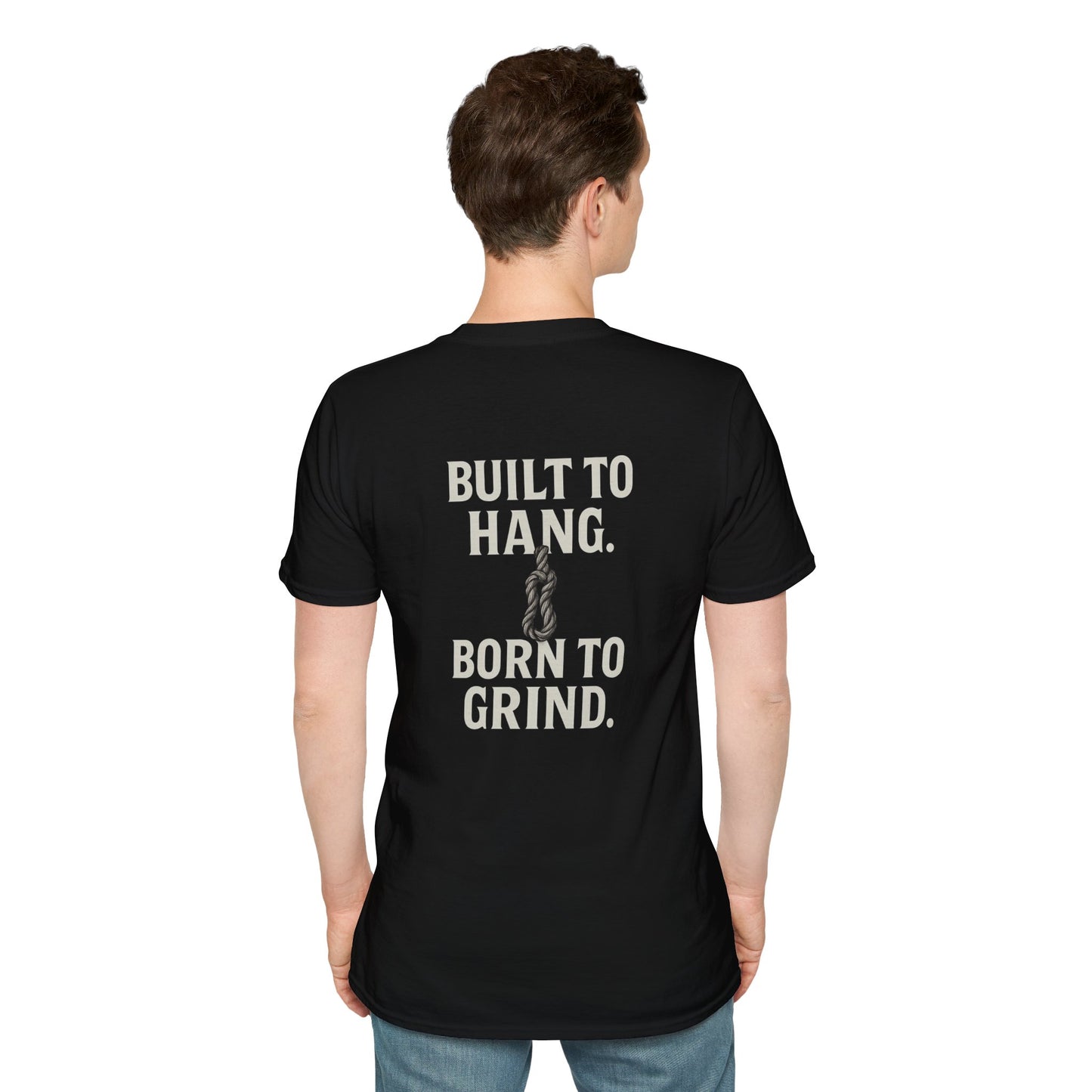 Unisex Adventure T-Shirt - Built to Hang, Born to Grind, Outdoor Apparel, Hiking Shirt, Gift for Him, Motivational Tee