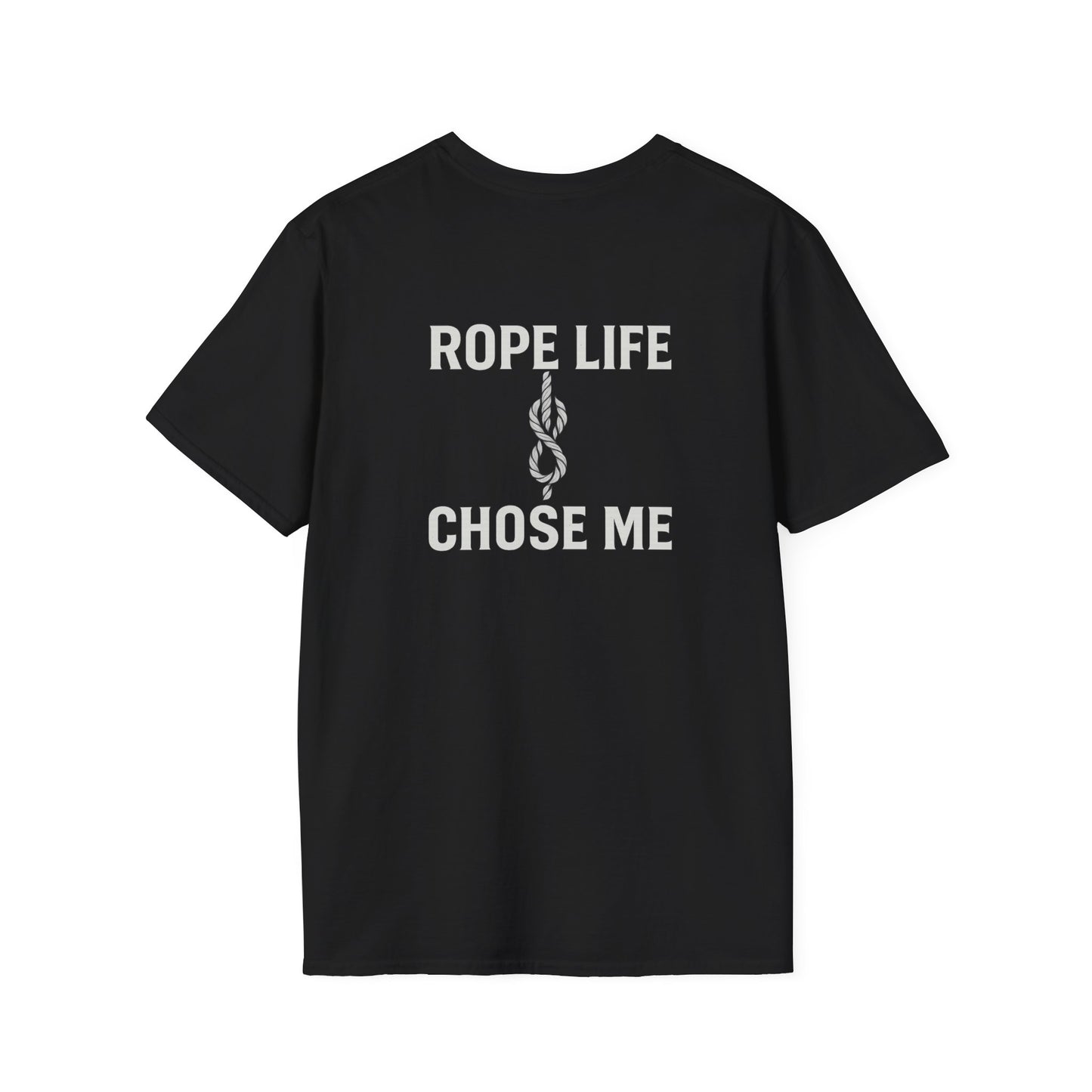 Rope Life Chose Me Tee — For the Ones Who Live on Line