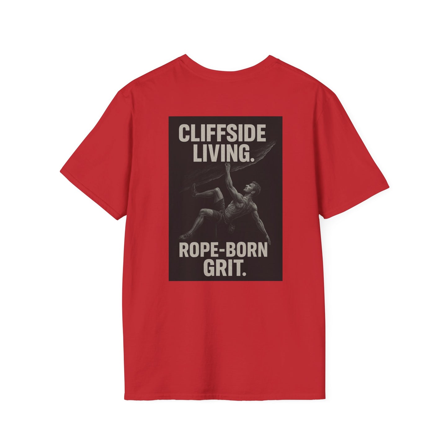 Cliffside Living. Rope-Born Grit.” (White Shirt – Male Climber)