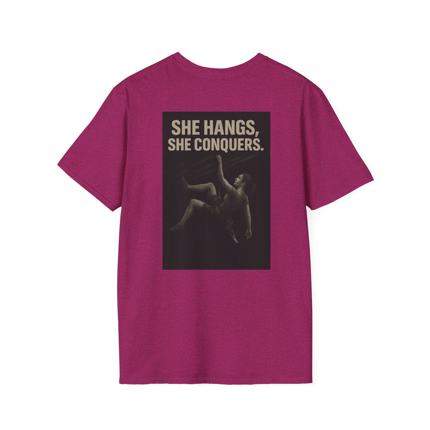 She Hangs, She Conquers T-Shirt – Unisex Softstyle  (Pink Shirt – Female Climber