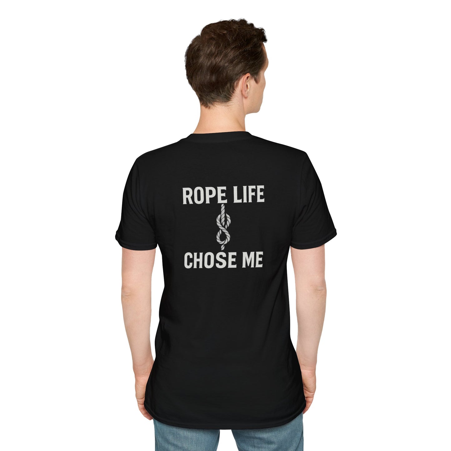 Rope Life Chose Me Tee — For the Ones Who Live on Line