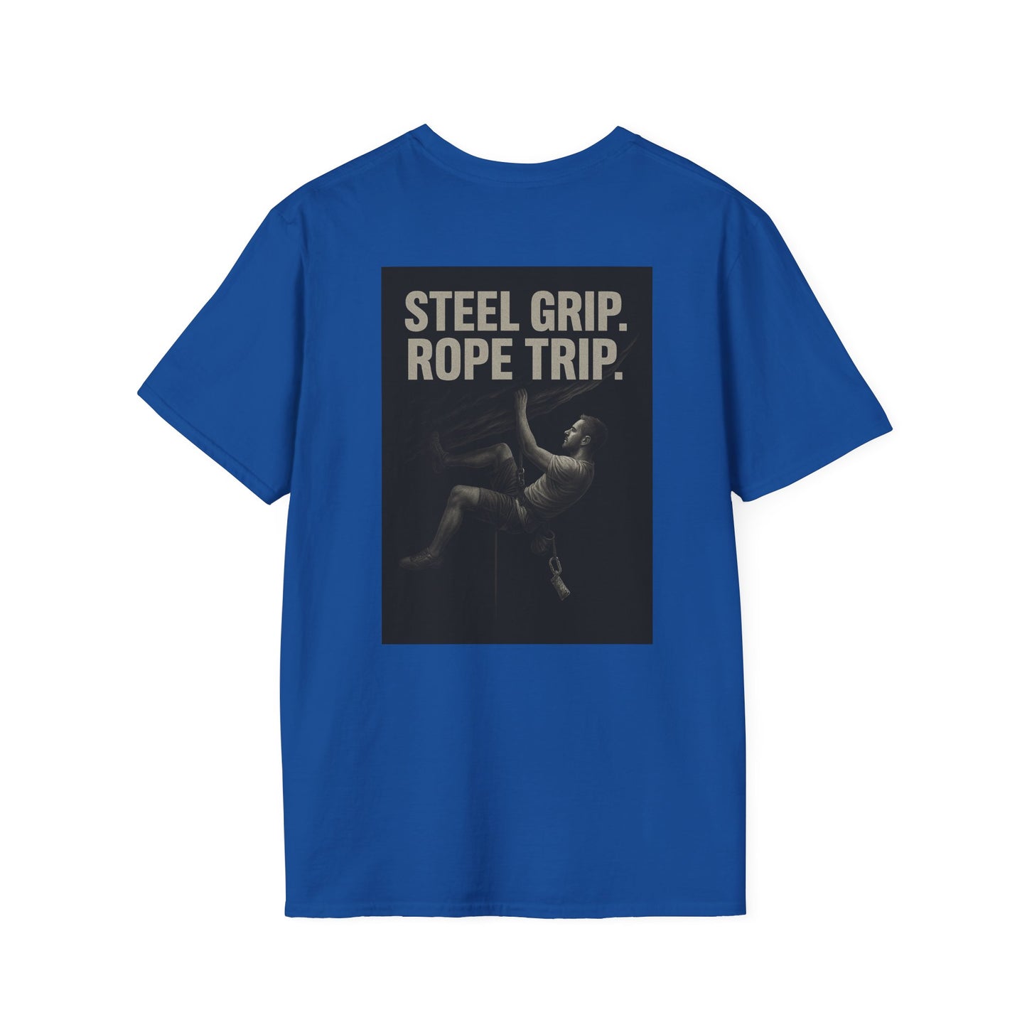 Steel Grip. Rope Trip. – Unisex Softstyle Graphic Tee