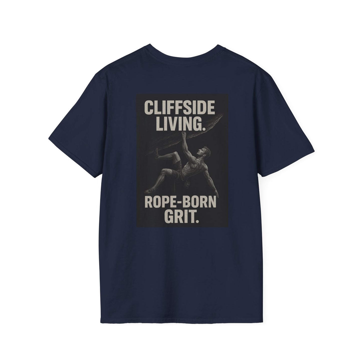 Cliffside Living. Rope-Born Grit.” (White Shirt – Male Climber)